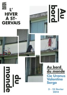 Au bord du Monde Création au Théâtre Saint-Gervais en 2014